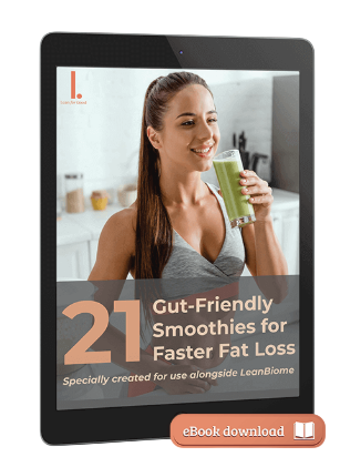 21 Gut-Friendly Smoothies for Faster Fat Loss bonus eBook